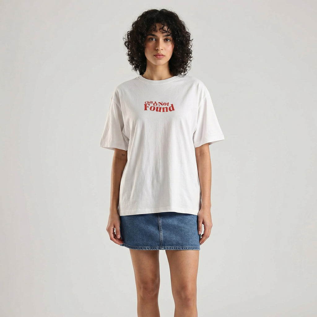 CHILL NOT FOUND UNISEX OVERSIZED T-SHIRT