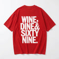 Wine Dine & 69 Tee